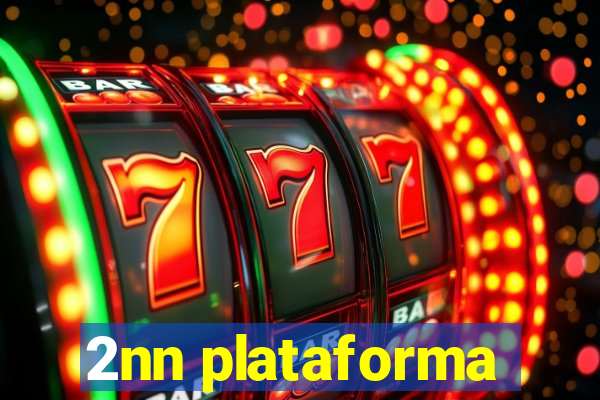 2nn plataforma